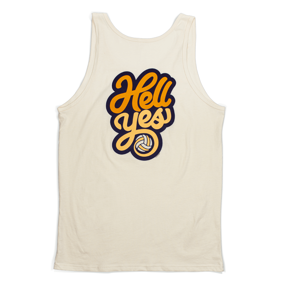 Hell Yes Volleyball Tank top back. Cool type treatment with the words Hell Yes and volleyball. Shirt is natural color. Hell is in the color orange. Yes is yellow.