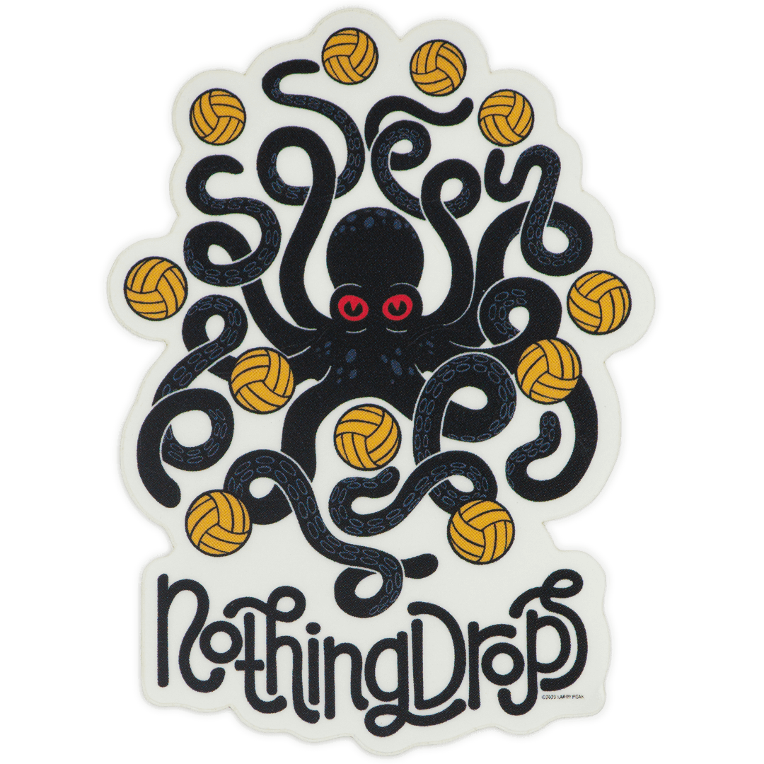 Nothing drops volleyball sticker. Graphic is an octopus keeping multiple volleyball in the air. Octopus is dark gray; almost black. Eyes are red. Volleyballs are yellow. 