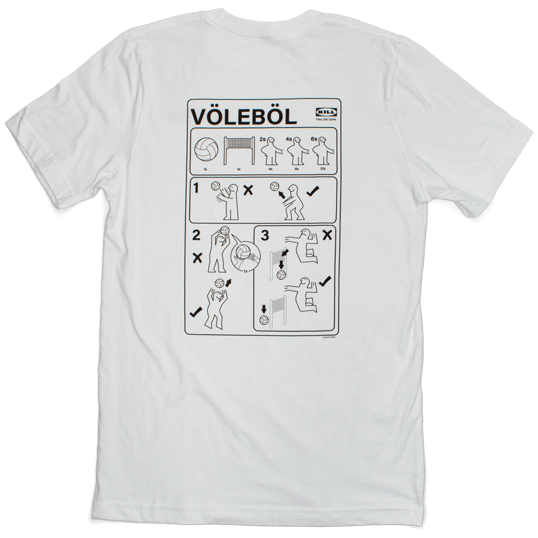 Ikea paraody t-shirt art showing how to play volleyball in the style of Ikea instructions. Back of shirt design. Shirt is white. Art is black.